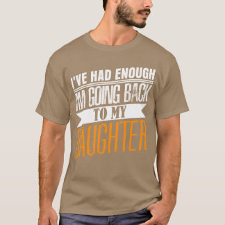 Camiseta Filhas Filhas Filhas Pai Pai Amigos
