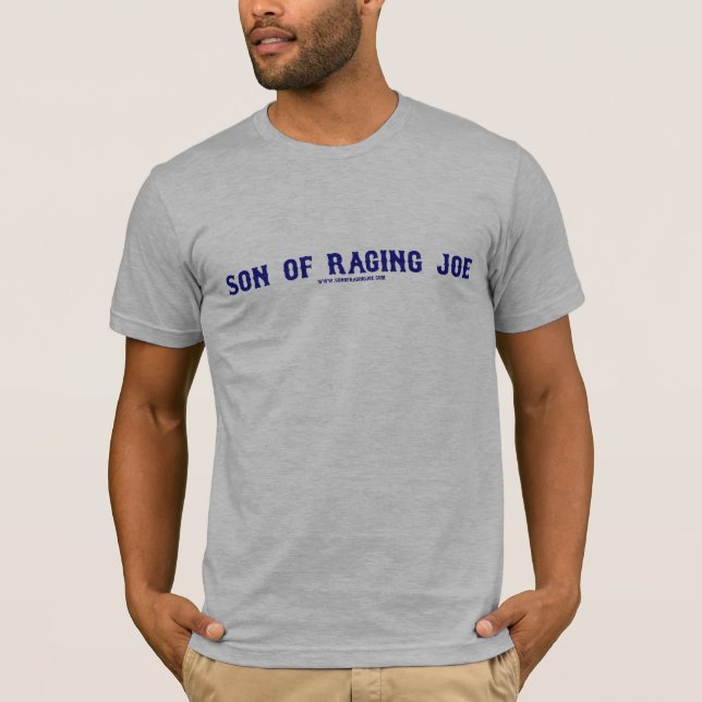 Camiseta Filho de Raging Joe (Frente)