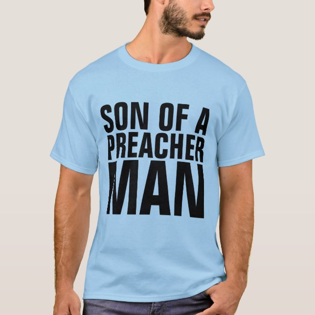 Camiseta FILHO DE UMA T-shirts masculinas DE UM PREACHER MA (Frente)
