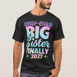 Camiseta Filho Único Expira 2027 Promovido a Irmã Mais Velh