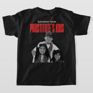 Camiseta Filhos de Prostituta de Galveston Texas