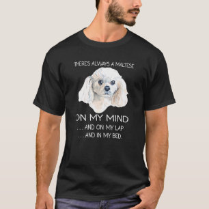 Camiseta Filhote Maltês Está Na Minha Mente Dono de Cachorr