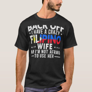Camiseta Filipinas: Esposa Filipina Louca
