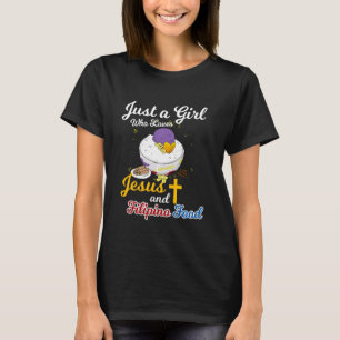 Camiseta Filipinas Filipina Girl ama Jesus Filipino Foo