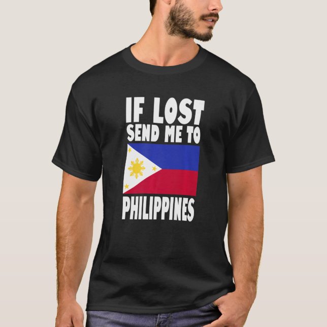 Camiseta Filipinas Flag Design Se perdido me envie para Phi (Frente)