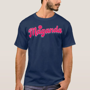 Camiseta Filipinas Maganda