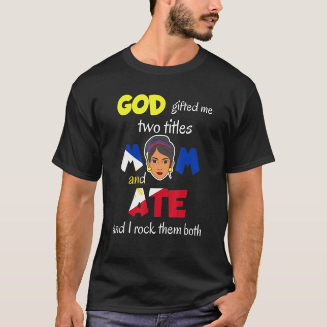 Camiseta Filipinas Pinay Filipina Mãe Lola Irmã Ate Wom (Frente)