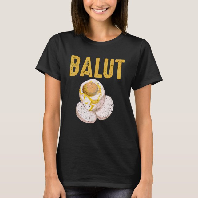 Camiseta Filipinas Specialty Dish Balut Egg Tagalog (Frente)