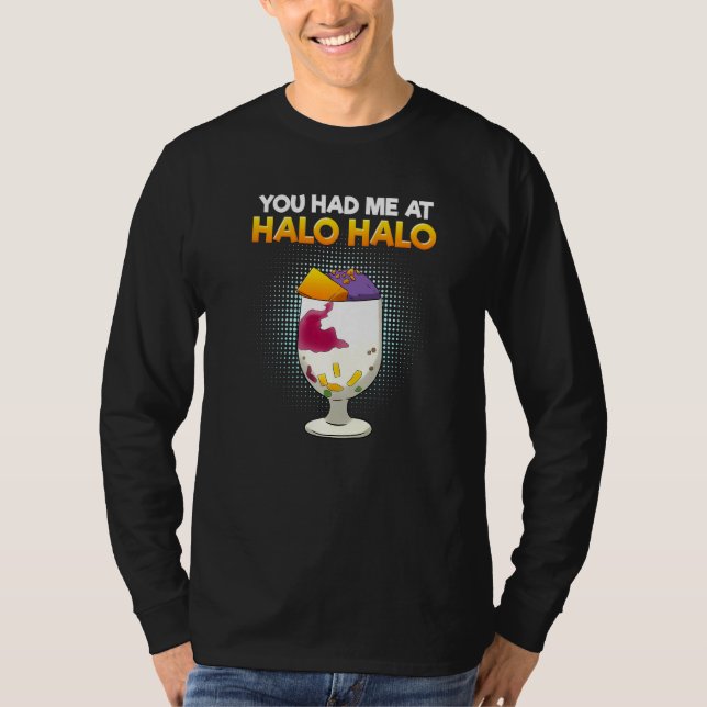 Camiseta Filipinas Você Me Teve Na Comida Halo Hallo Desser (Frente)