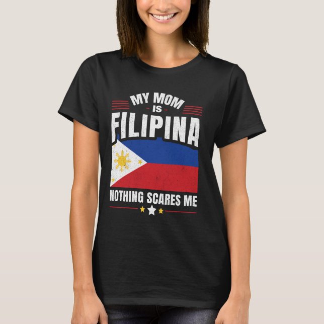 Camiseta Filipino Filipinas Minha Mãe É FILPINA Nada Sc (Frente)