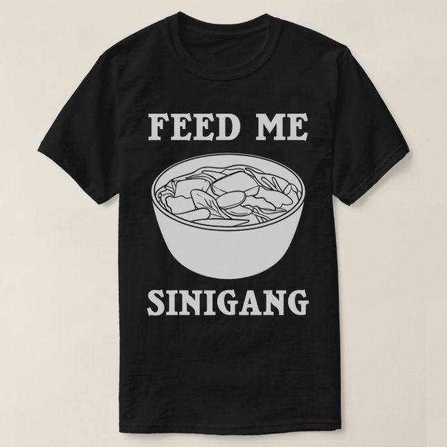 Camiseta Filipino Sinigang Gift Pinoy Soup Mi (Frente do Design)
