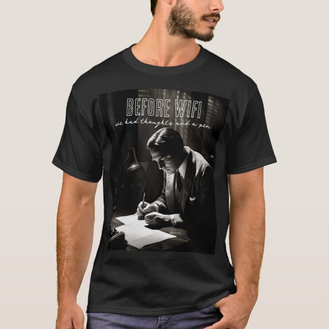 Camiseta Filme-Noir Da Década De 1930 - Antes Do WiFi - Pen (Frente)