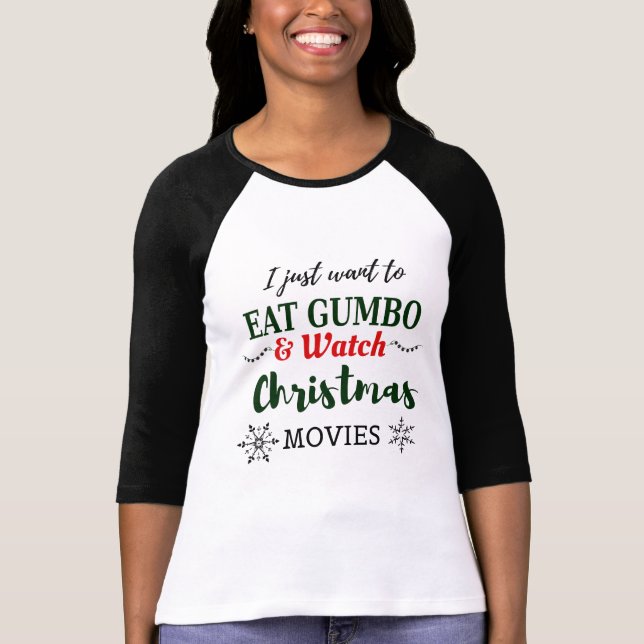 Camiseta Filmes de Natal e Gumbo Funny Cajun Louisiana (Frente)