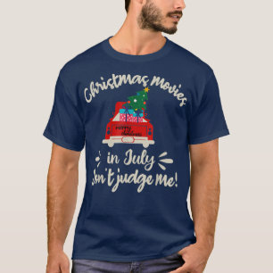 Camiseta Filmes de Natal em julho Não me julgue o caminhão