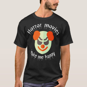 Camiseta Filmes de terror me fazem feliz