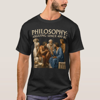 Camiseta Filosofia Argumentando Desde 400 a.C. Deb