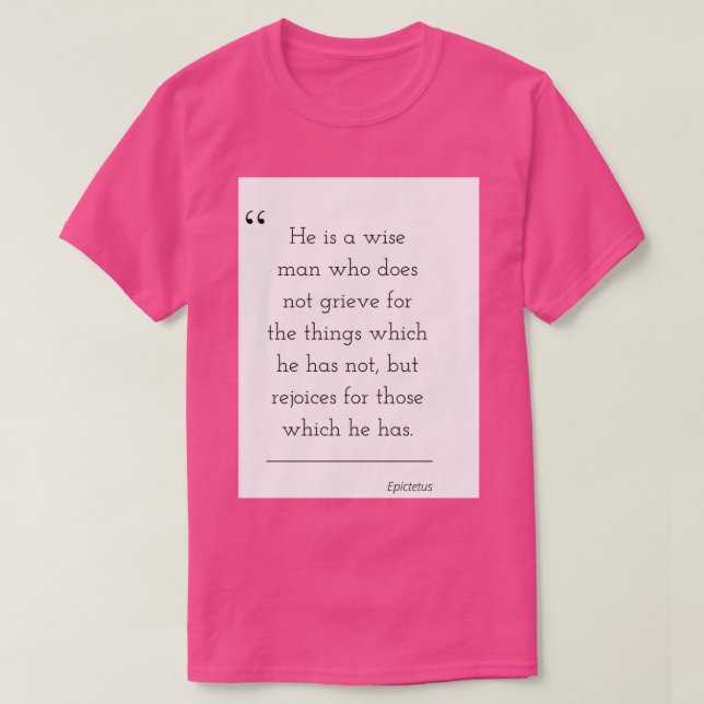 Camiseta Filosofia Citação Epictetus 16 (Frente do Design)
