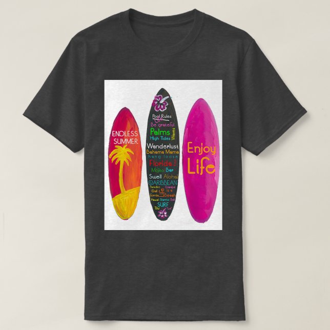 Camiseta Filosofia surfboard aproveite o Viagem e o Surf da (Frente do Design)