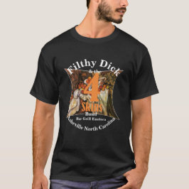 Camiseta Filthy Dick e Banda 4 Skins Bar Grill Enoteca
