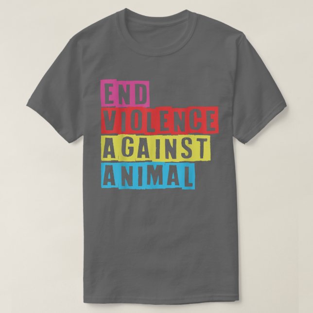 Camiseta Fim da violência contra o Anim Vegetariano Animal (Frente do Design)