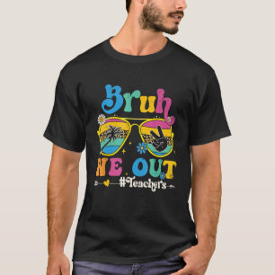 Camiseta Fim de Ano Letivo Fofo Professor Verão Bruh Nós Fo