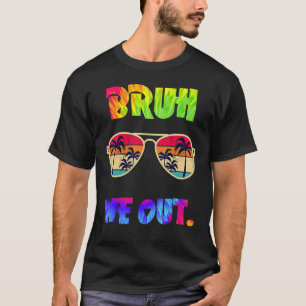 Camiseta Fim de Ano Letivo Fofo Professor Verão Bruh Nós Fo