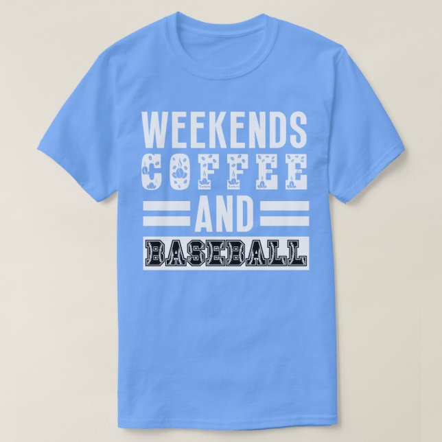 Camiseta Fim de semana Café e Baseball 20 (Frente do Design)