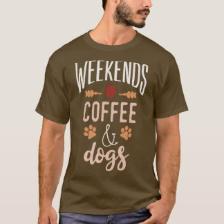Camiseta Fim De Semana Café E Cães 1
