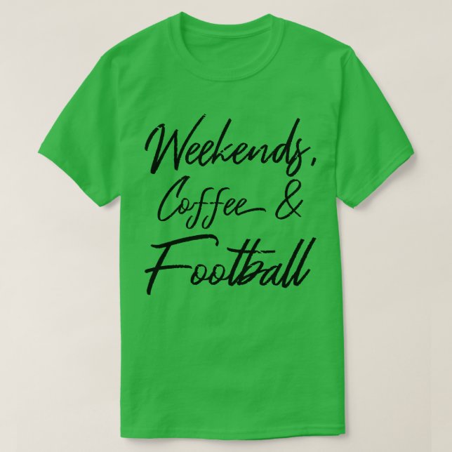 Camiseta Fim De Semana Café E IV (Frente do Design)