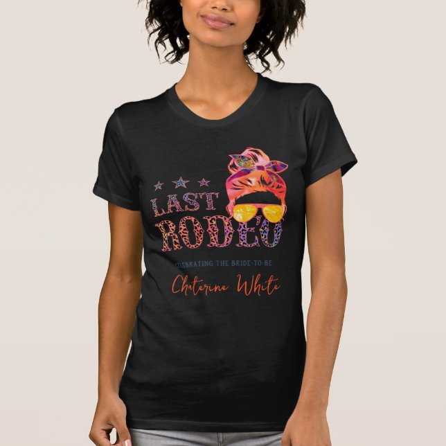 Camiseta Fim de semana de despedida de solteira Last Rodeo  (Frente)