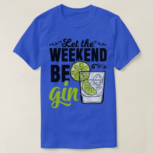 Camiseta Fim de Semana do Álcool Gin Tonic Longdrinque (Frente do Design)