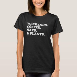 Camiseta Fim De Semana Nozes De Café E Plantas Engraçadas J