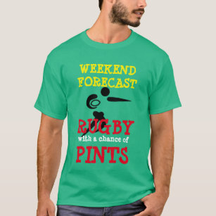 Camiseta "Fim de semana previsto: Rugby com uma