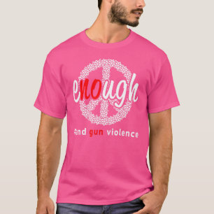 Camiseta Fim suficiente da violência contra as armas, sem V