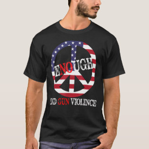 Camiseta Fim suficiente da violência contra as armas, sem V