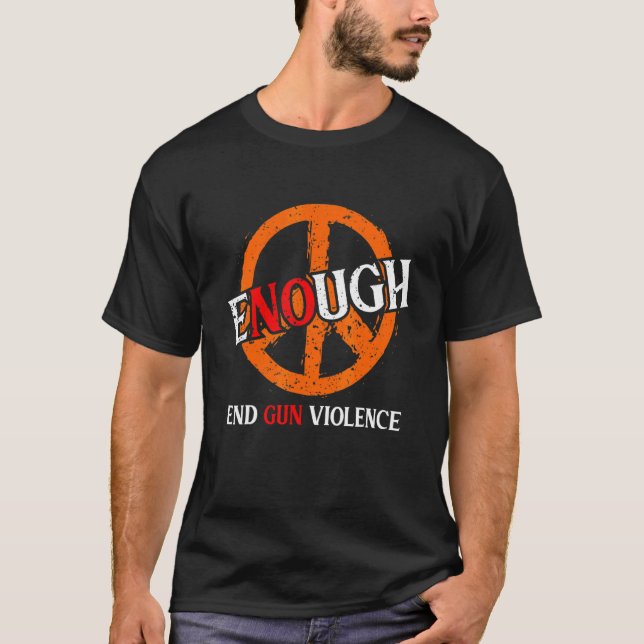 Camiseta Fim suficiente da violência contra as armas, sem V (Frente)