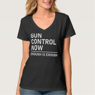 Camiseta Fim suficiente da violência contra as armas, sem V