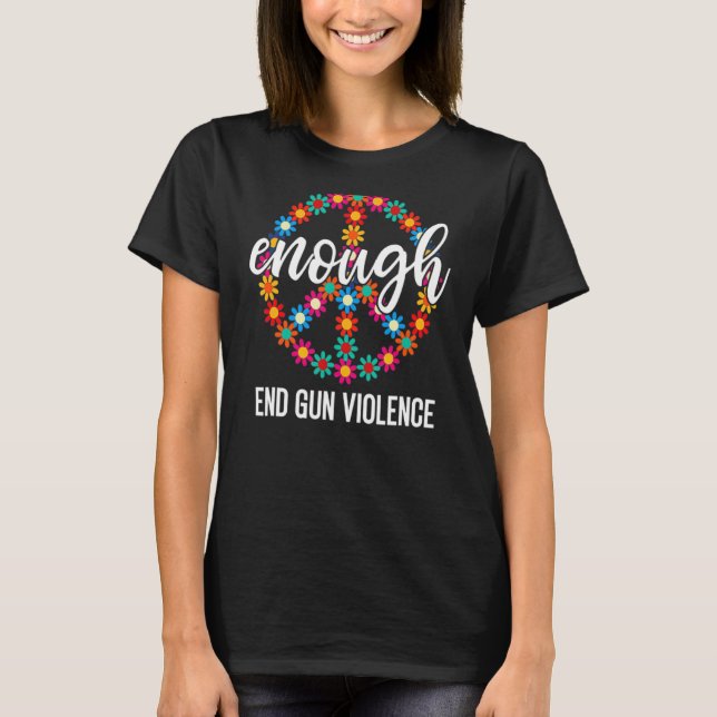Camiseta Fim Suficiente de Violência contra Armas Veste Sin (Frente)