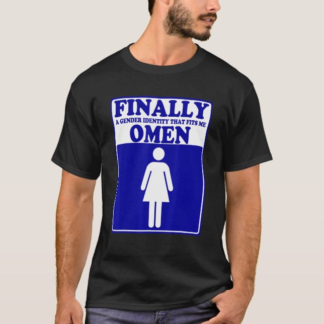 Camiseta Finally A Gender Identity That Fits Me Omen Appare (Frente)