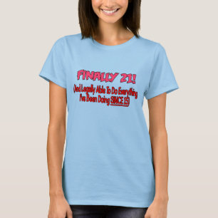Camiseta Finalmente 21!
