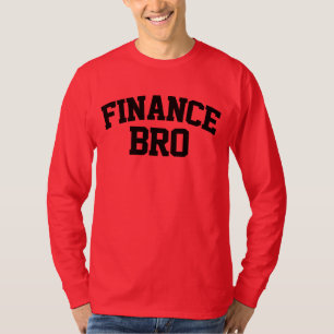 Camiseta Finanças Bro Funny Finanças