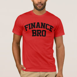 Camiseta Finanças Bro Funny Finanças