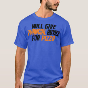 Camiseta Financiadora Financeira Engraçado, Prestar Aconsel