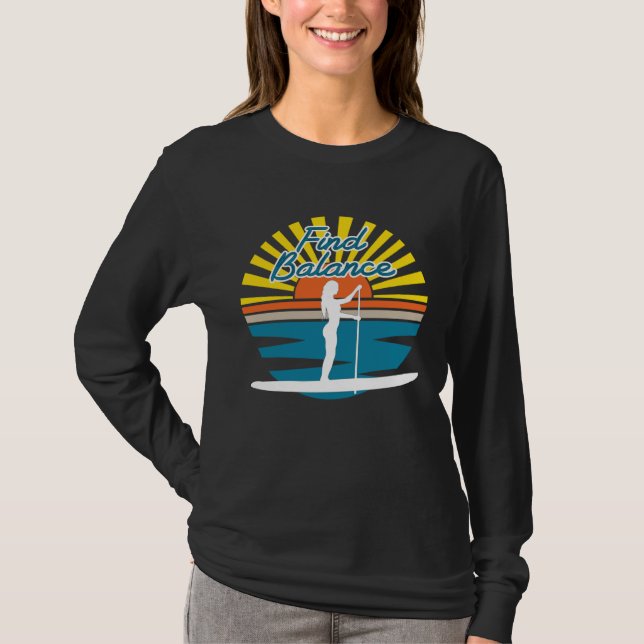 Camiseta Find Balance SUP Stand Up Paddle Board And Breathe (Frente)