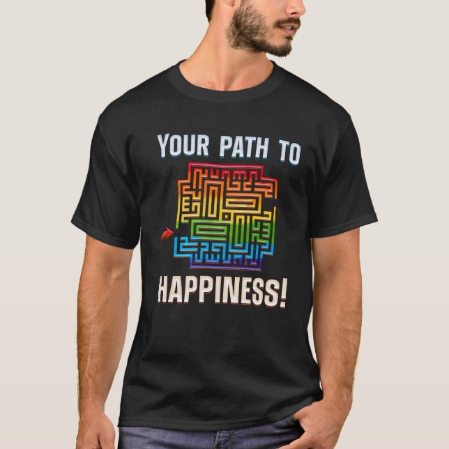 Camiseta FIND WAY TO YOUR HAPPINESS happiness maze  2 (Frente)