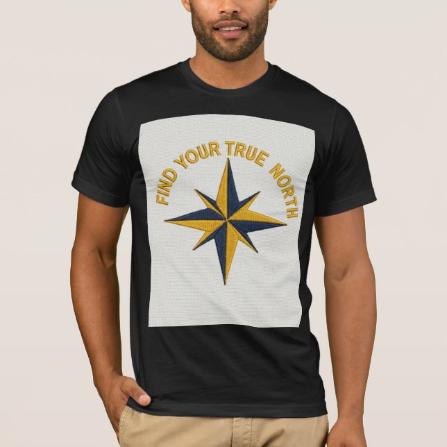 Camiseta "Find Your True North"  Embroidery Design tee (Frente)