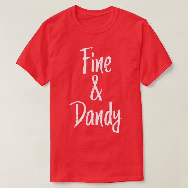 Camiseta Fine e Dandy Southern (Frente do Design)