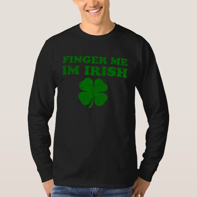 Camiseta Finger Me I'm Irish Funny St Patricks Day (Frente)