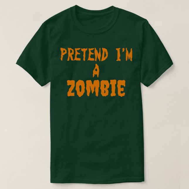 Camiseta Fingir-lhe um Zombie (Frente do Design)