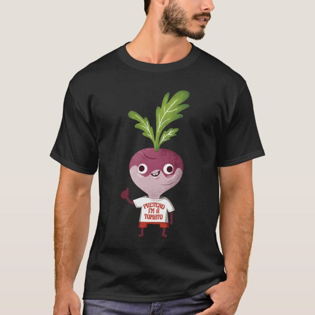 Camiseta Fingir-me a uma camisa-T de tomate-nabo (Frente)